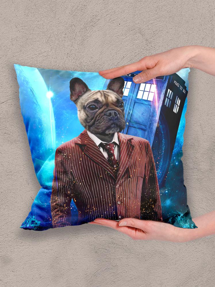 Doctor PWho - Custom Pet Pillow - NextGenPaws Pet Portraits