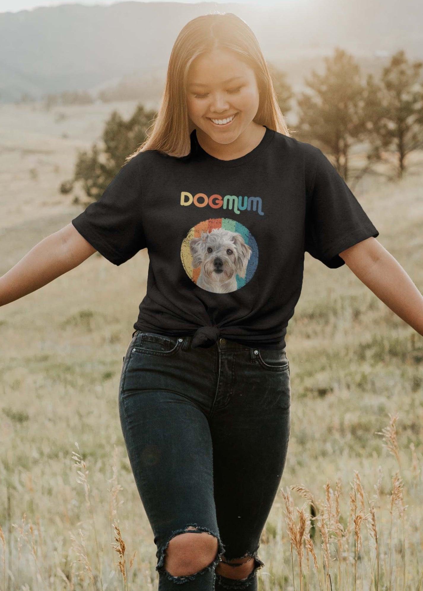 Dog Mum - Custom Pet TShirt - NextGenPaws Pet Portraits