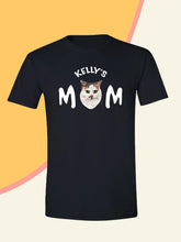 Load image into Gallery viewer, Dog/Cat MUM - Custom Pet TShirt