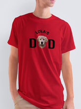 Load image into Gallery viewer, Dog/Cat Dad - Custom Pet TShirt - NextGenPaws Pet Portraits
